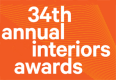 34th Annual Interiors Awards